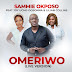 Audio + Video: Sammie Okposo – Omeriwo (Live) | Ft. Joy Uche Ogbonna & Lilian Collins