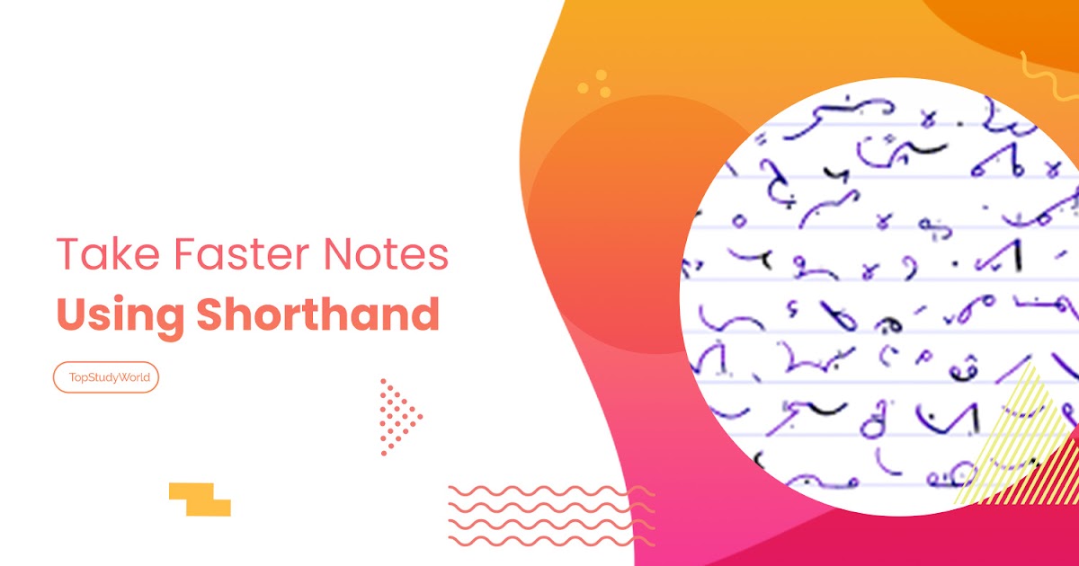 Shorthand Techniques Taking Notes Faster Top Study World