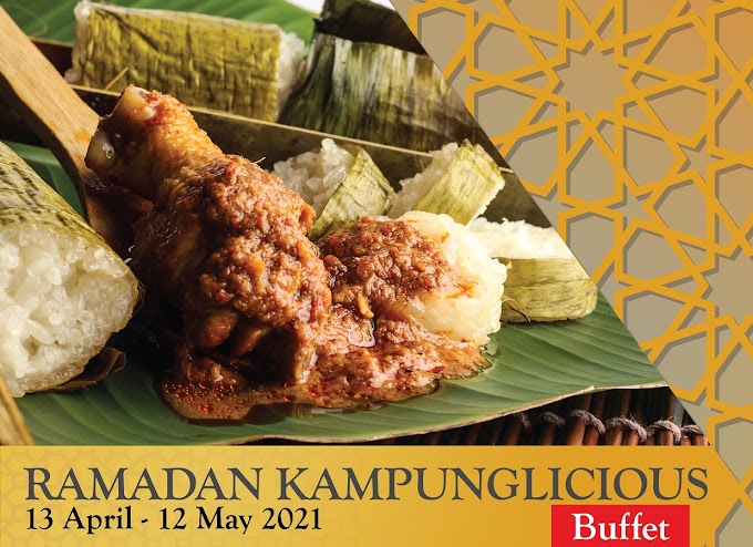 Iftar Kampung Style at the Palm Garden Hotel with Ramadan Kampunglicious and Bazaar [Ramadhan Buffet 2021]