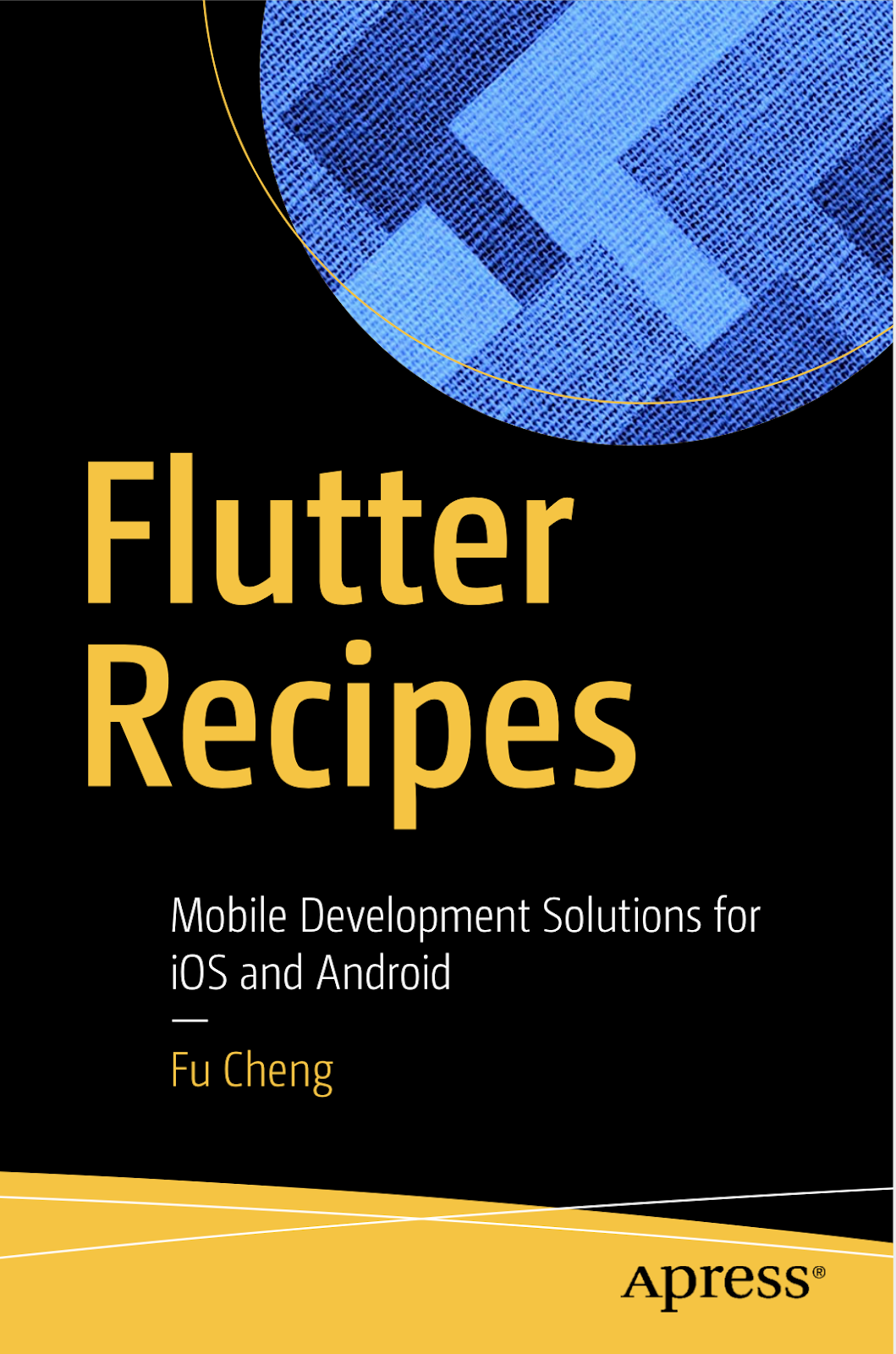 Download Flutter Recipes: Mobile Development Solutions for iOS and