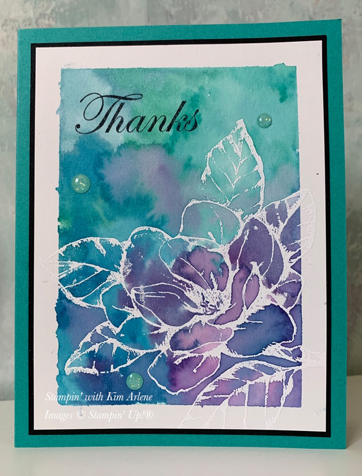 Stampin’ with Kim Arlene Watercolour Background Embossed Card with