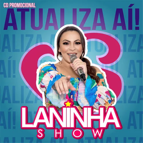 Laninha Show - Atualiza Aí - Promocional de Outubro - 2020