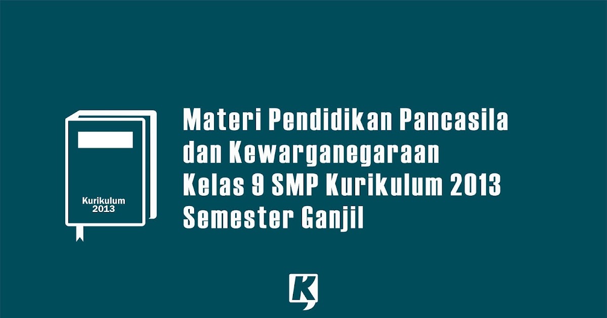 Materi Semester Ganjil Pendidikan Pancasila dan