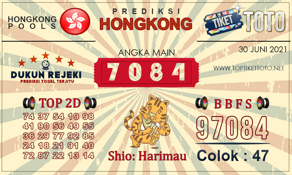 Prediksi Togel Hongkong Tikettoto 30 Juni 2021