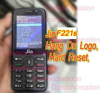 Jio F221s phone hard reset कैसे करे, Jio F221s Wipe data Factory reset kaise kare ? jio F221s hard reset,  jio F221s hang on logo problem, kaise thik kare