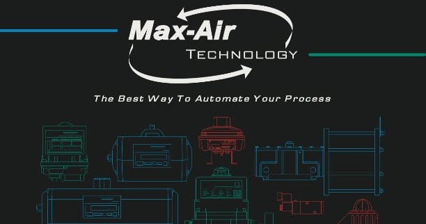 New Product Line: Max-Air Technology Valve Actuators and Controls | Piping Specialties and PSI