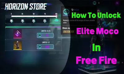 How To Unlock Elite Moco in Free Fire?