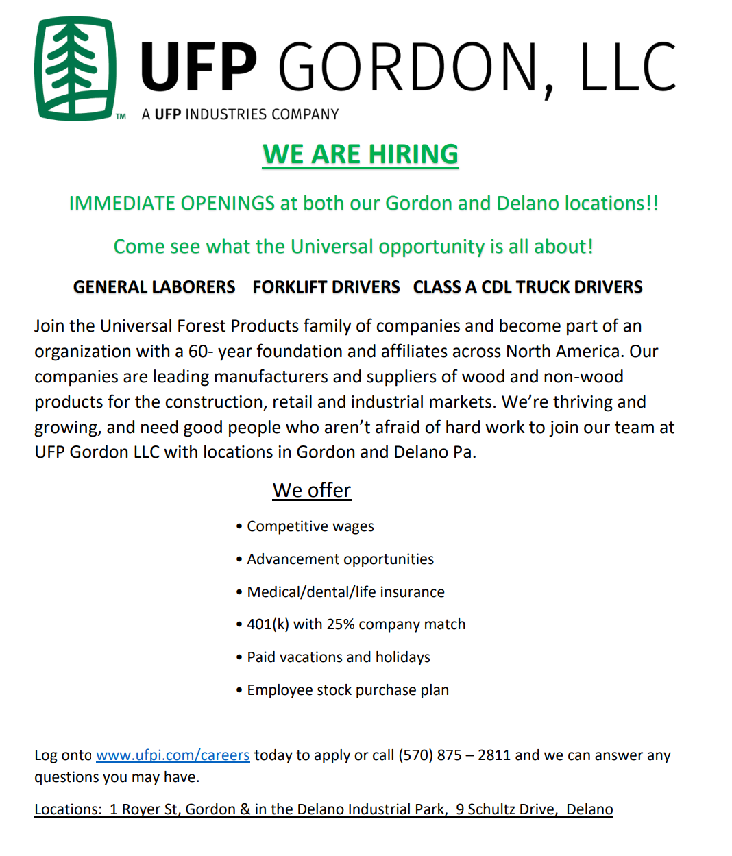 NOW HIRING Universal Forest is Hiring in Gordon and Delano