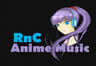 Anime Music RNC