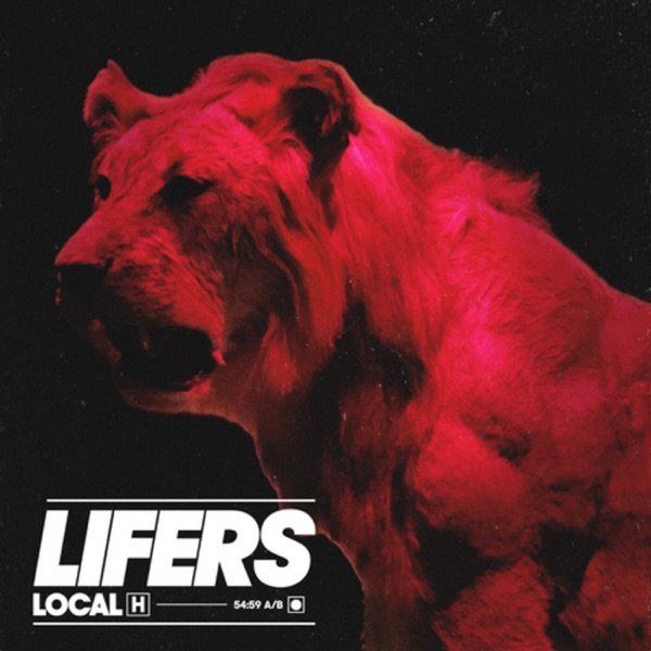 Local H - Lifers (2020) Free Download