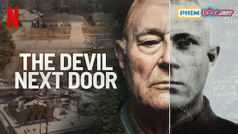 Ác Quỷ Nhà Kế Bên - The Devil Next Door (2019) Ác Quỷ Nhà Kế Bên - The Devil Next Door (2019)