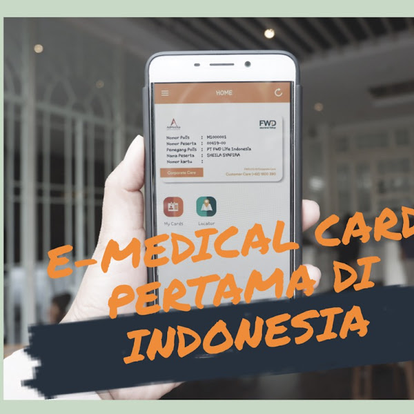 Terbaru dari FWD Life : Kartu Kesehatan Digital Pertama (eMedical Card) dan Integrasi Fitur Klaim Online (eFriend)
