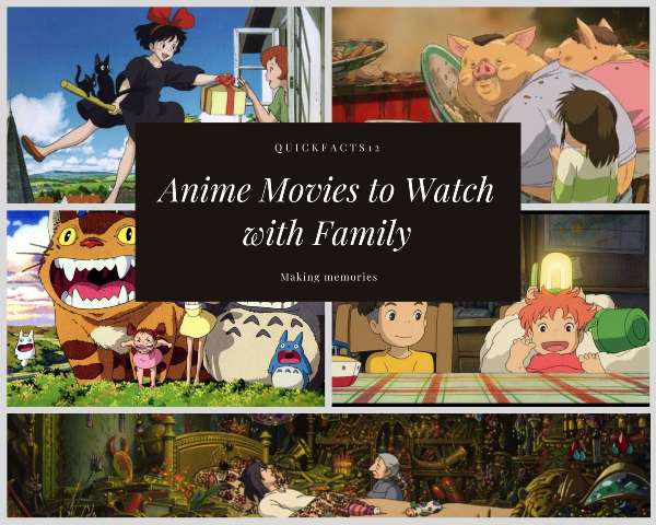 Anime Movies to Watch with Family