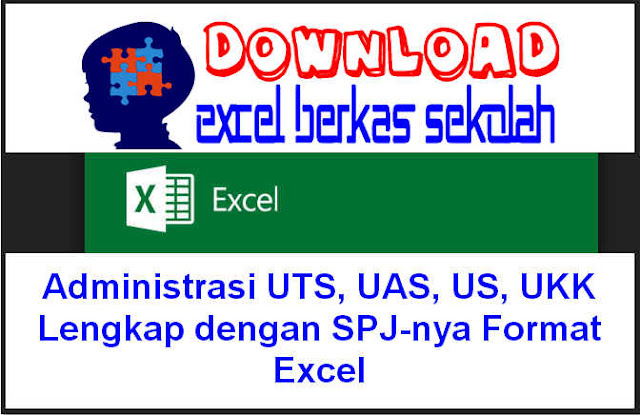 Administrasi UTS, UAS, US, UKK Lengkap Download Administrasi UTS, UAS, US, UKK Lengkap