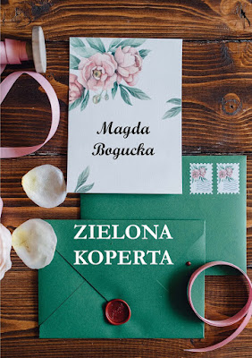 Magda Bogucka "Zielona koperta"