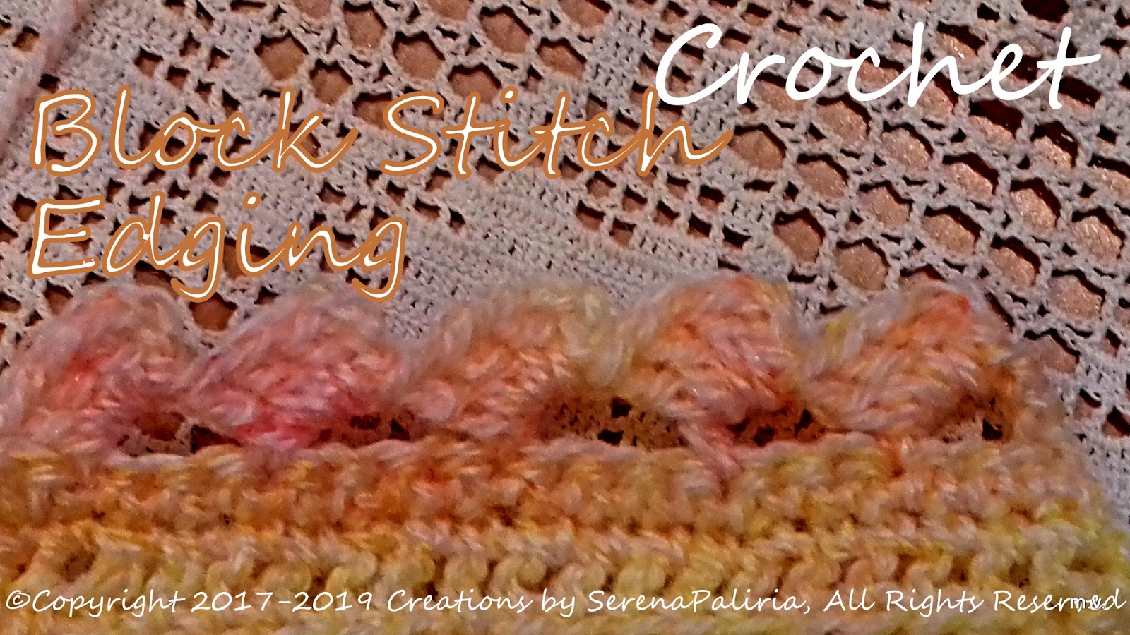 Creations By SerenaPaliria Crochet How to make corners to edgings 2