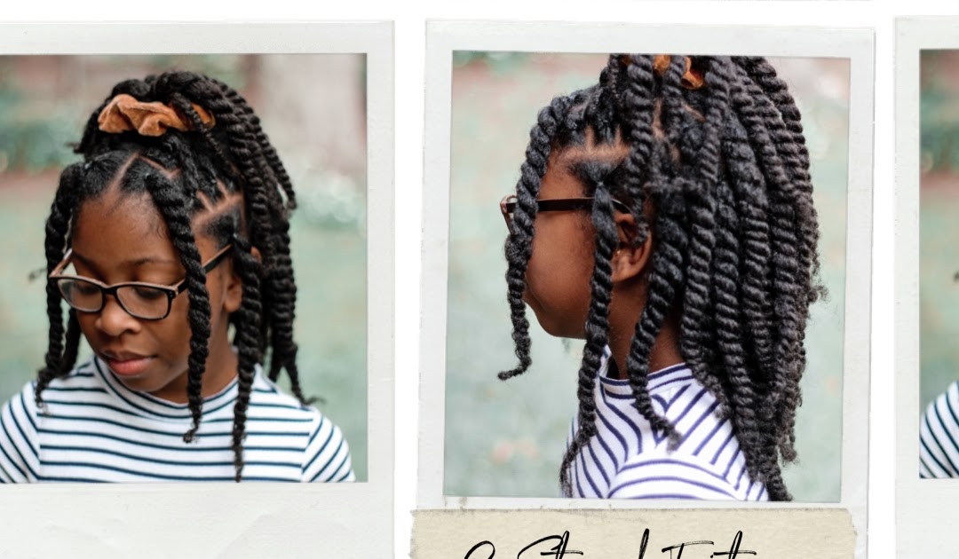 How To Style Two Strand Twist Kids Edition — That Dope Mom Blog