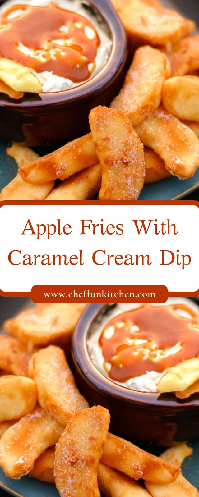 Apple Fries With Caramel Cream Dip