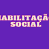Programa Habilitação Social divulga 2ª chamada de candidatos.