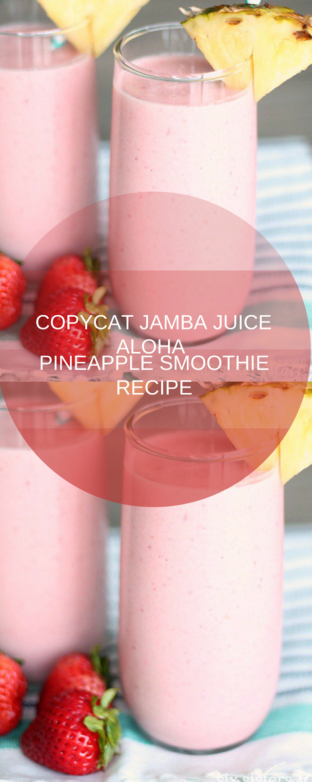 COPYCAT JAMBA JUICE ALOHA PINEAPPLE SMOOTHIE RECIPE
