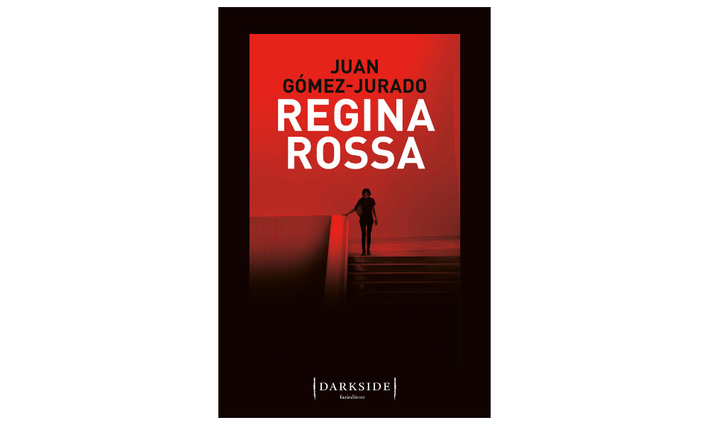 CriticaLetteraria: Arriva in Italia Regina rossa, il thriller dello  spagnolo Juan Gómez - Jurado che ha venduto in due anni oltre un milione di  copie