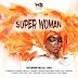 AUDIO | Diamond Platnumz, Rayvanny, Madee, Jux, Mbosso, Belle 9, Marioo, Lava Lava, Joel Lwaga, G Nako, Barnaba & Baba Levo - Super Woman | Mp3 DOWNLOAD