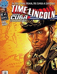 Time Lincoln: Cuba Commander Comic