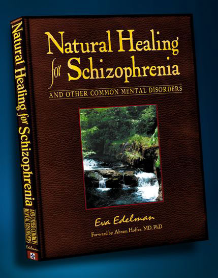 Natural Healing for Schizophrenia
