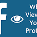 Who Viewed your Facebook Profile