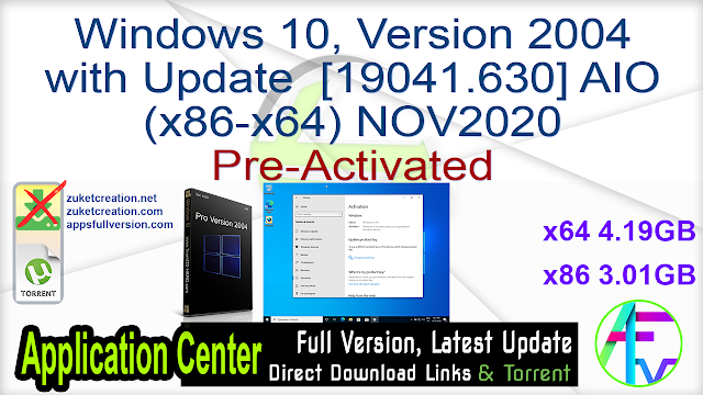 Windows 10, Version 2004 with Update [19041.630] AIO (x86-x64) NOV2020 Pre-Activated