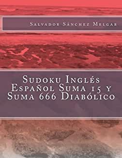 Sudoku Inglés Español Suma 15 y Suma 666 Diabólico