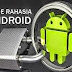 12 Kode Rahasia yang Penting Pada Smartphone Android