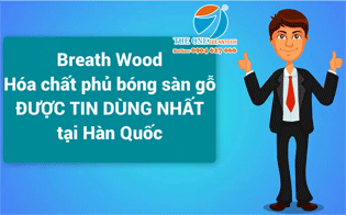 hoa-chat-phu-bong-san-go-Breath-Wood