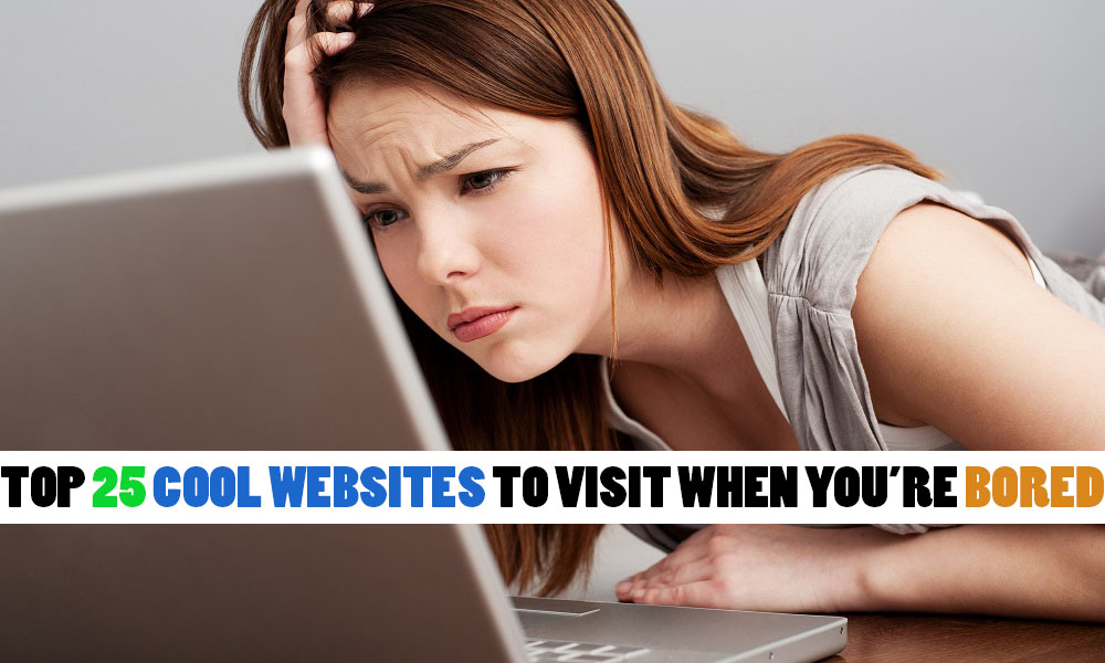 websites to visit when your bored