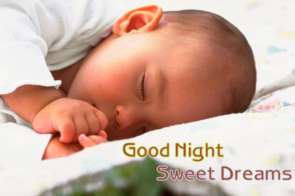 Little Cute Baby Good Night and Sweet Dreams Images | Festival Chaska