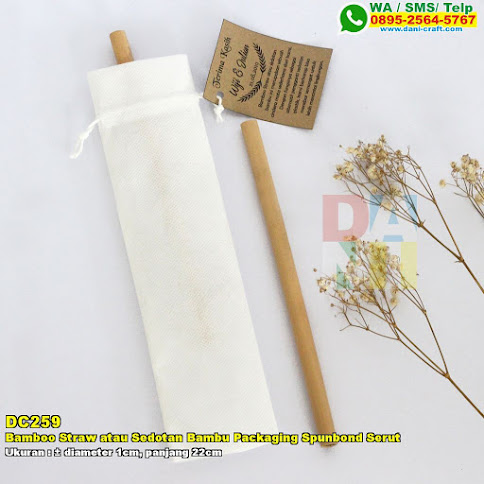 Bamboo Straw Atau Sedotan Bambu Packaging Spunbond Serut
