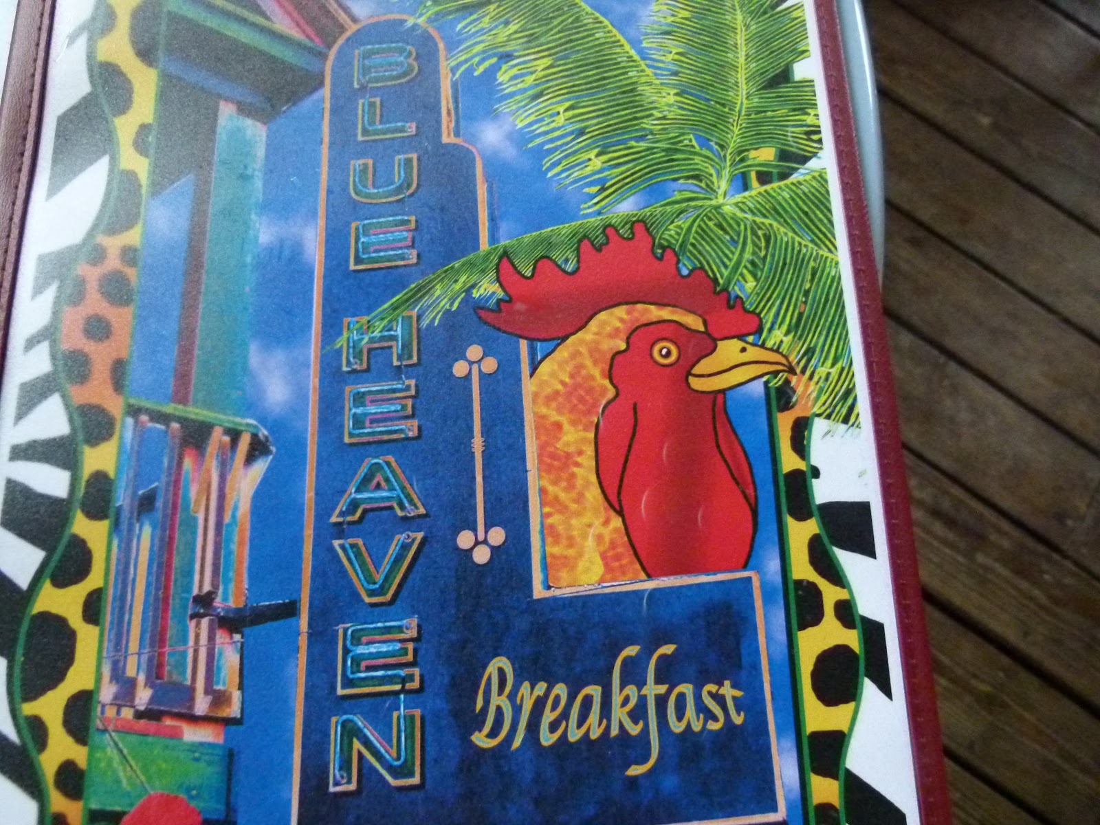 Visit Key West Blue Heaven Key West and why it was empty