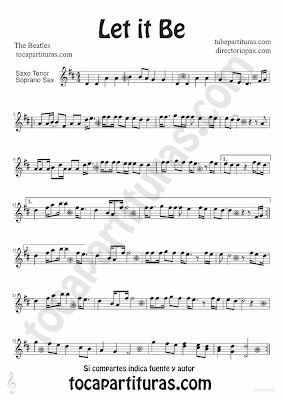 Tubepartitura Let it Be de The Beatles partitura para Saxofón Tenor y Soprano canción del famoso grupo de Liverpool