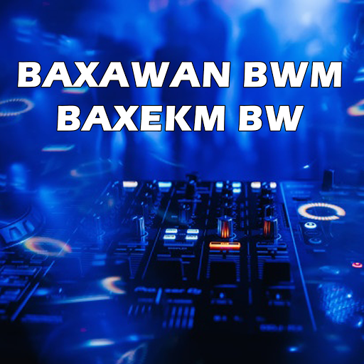 Baxawan Bwm Baxekm Bw