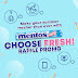 Win and choose exciting prizes when you #ChooseFresh with Mentos