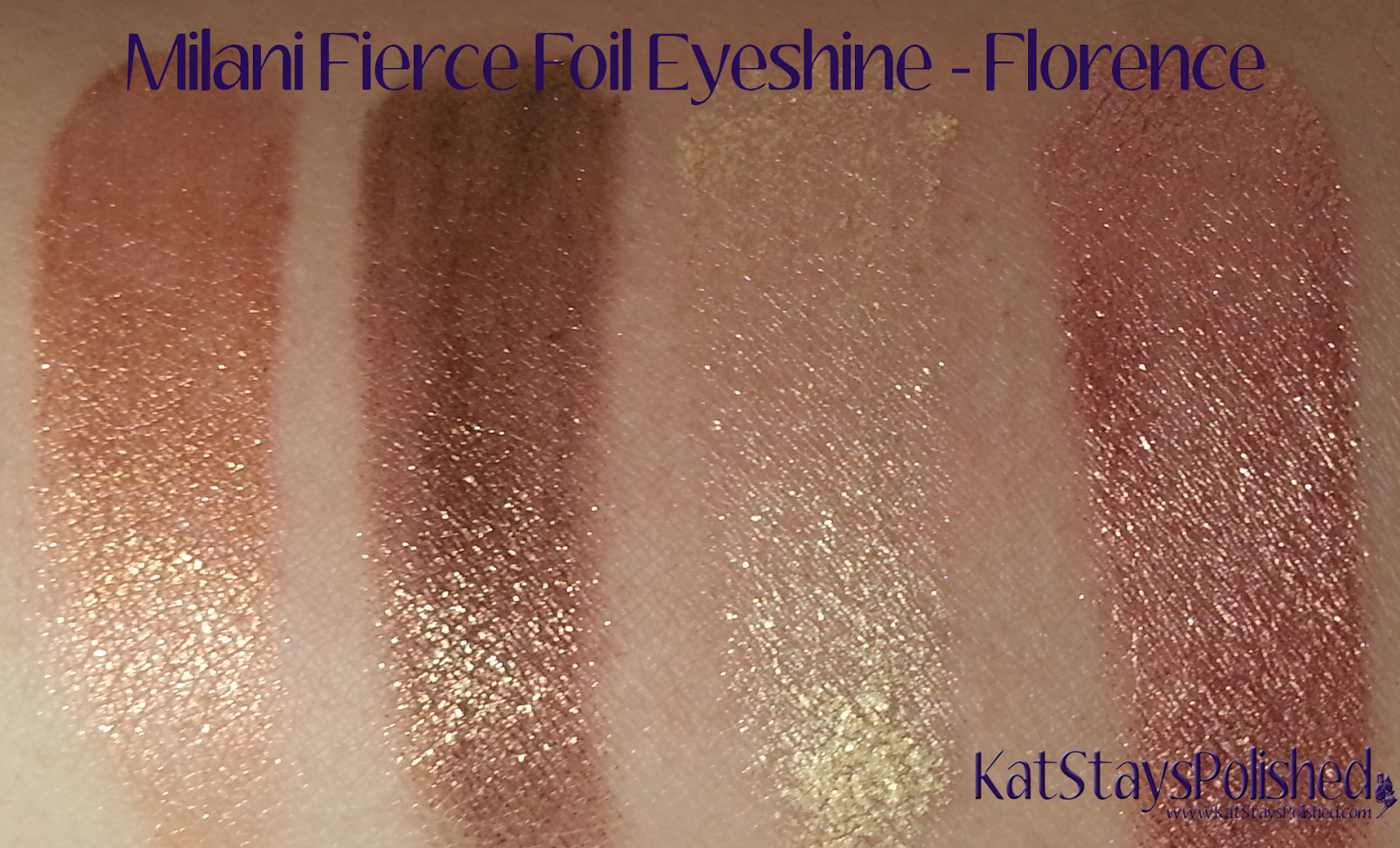 Milani Fierce Foil Eyeshine - Florence | Kat Stays Polished