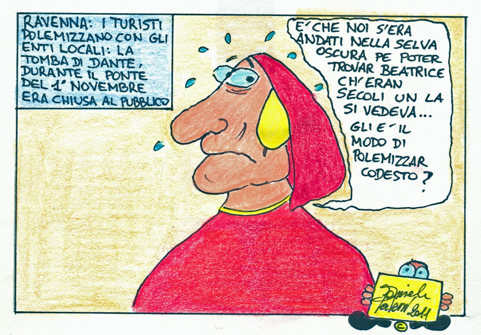 I Tarlo fumetti Lasciate ogni speranza o voi ch'entrate... I Tarlo fumetti Lasciate ogni speranza o voi ch'entrate...