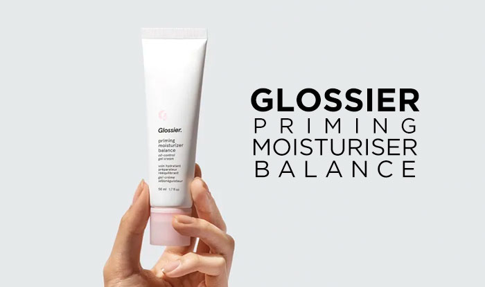 Glossier Priming Moisturiser Balance | Best Oil-Free Moisturizer for all type of skins | NeoStopZone