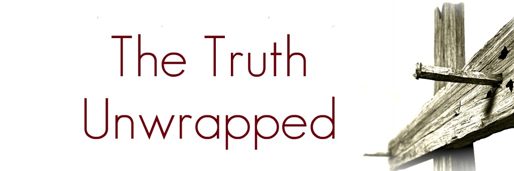 Truth Unwrapped