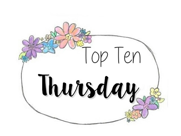 Top Ten Thursday #1