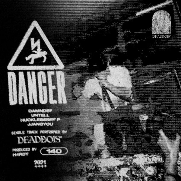Deadbois – Danger – Single