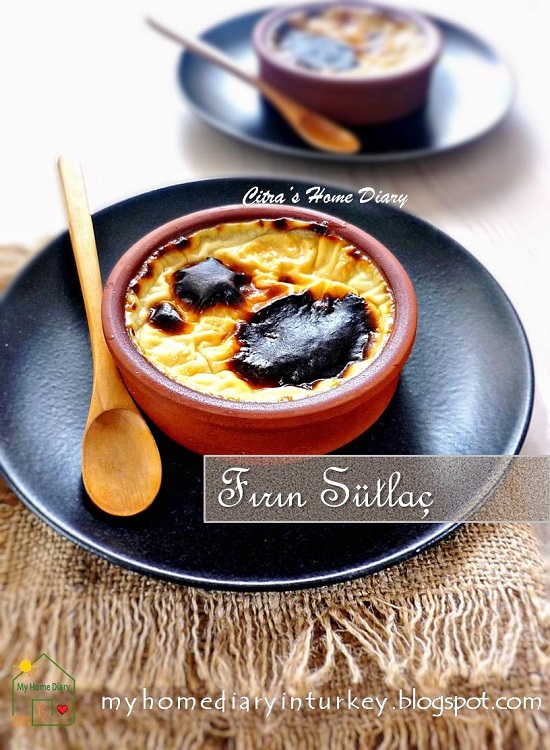 FIRIN SÜTLAÇ / Best Recipe Turkish Bake Rice Pudding| Çitra's Home Diary. #turkishdessert #turkishfoodrecipe #bakepudding #ricepudding #bakericepudding #resepmasakanturki #fırınsütlaç #tatlı #tatli #sutlac #dessertandsweet #dessertidea