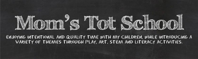 Mom's Tot School