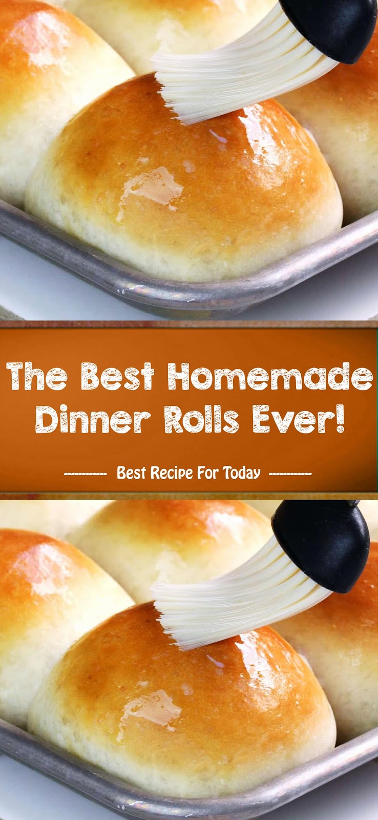 The Best Homemade Dinner Rolls Ever!