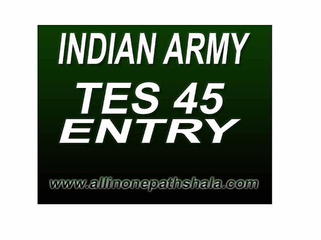 Join Indian army TES 45 Technical Entry Scheme 2021 Sarkari Naukri